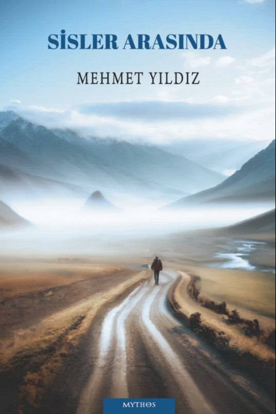 Sisler Arasında - (Mursalli) Mehmet Yıldız kitap kapağı