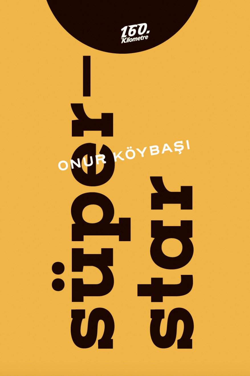 Süperstar - Onur Köybaşı kitap kapağı