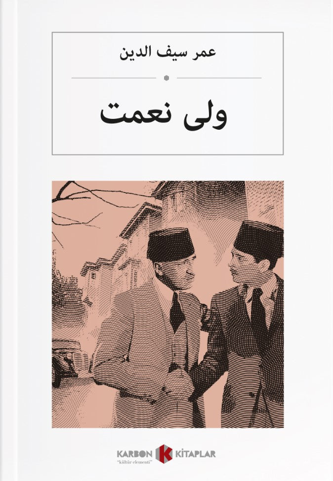ولی نعمت Velinimet (Osmanlıca) - Ömer Seyfettin kitap kapağı