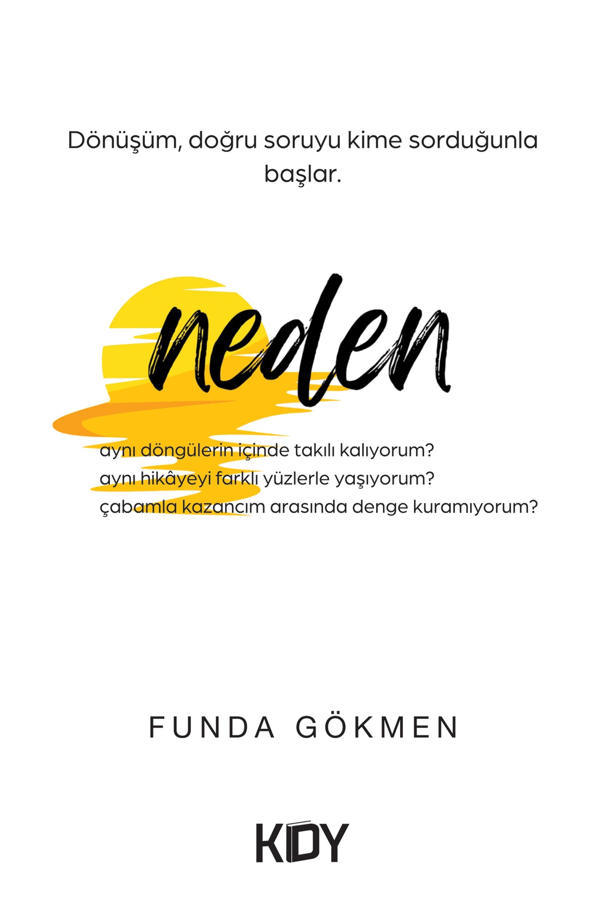 Neden - Funda Gökmen kitap kapağı