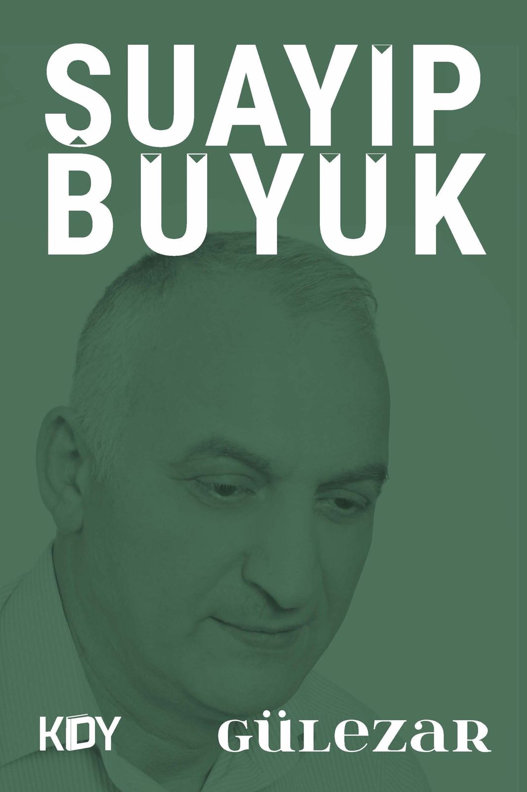 Gülezar - Şuayip Buyuk kitap kapağı