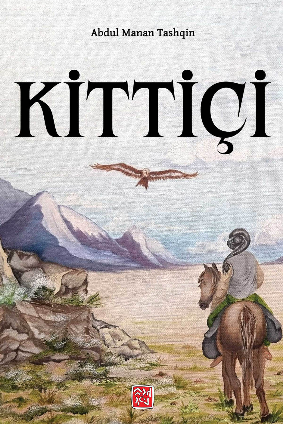 Kittiçi - Abdul Manan Tashqin kitap kapağı