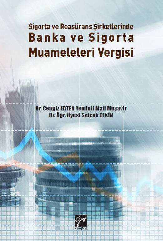 Sigorta ve Reasürans Şirketlerinde Banka ve Sigorta Muameleleri Vergisi - Cengiz Erten kitap kapağı