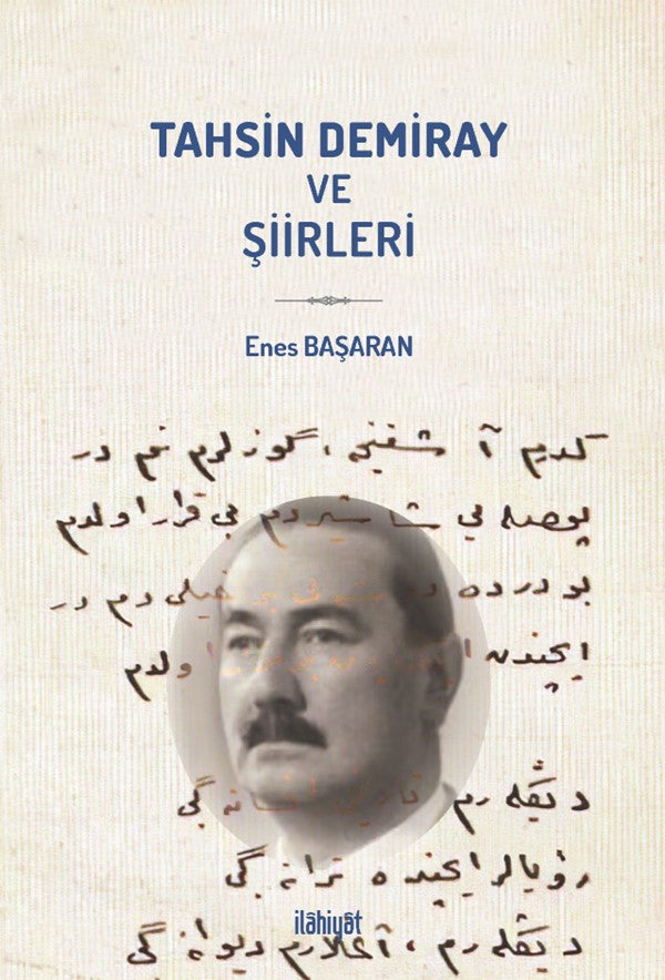 Tahsin Demiray ve Şiirleri - Enes Başaran kitap kapağı