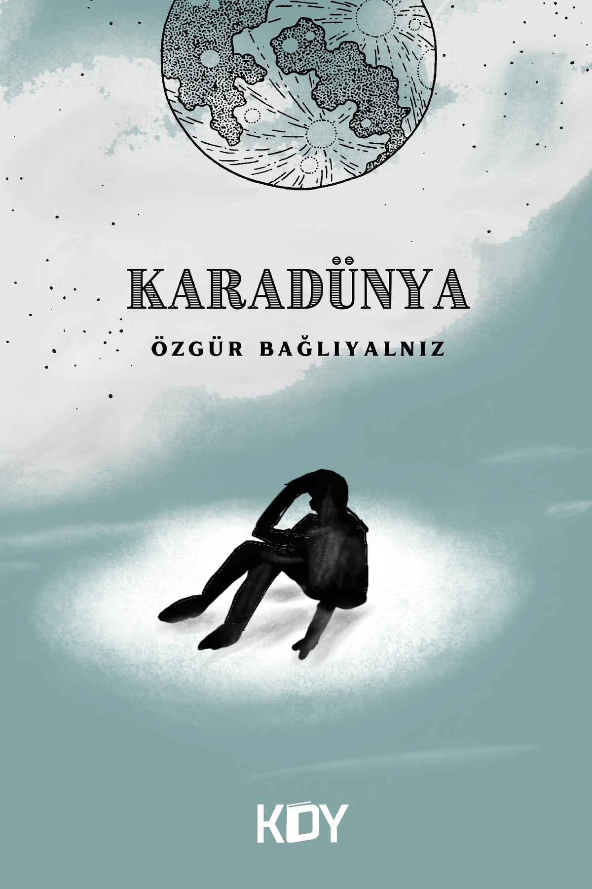 Karadünya - Özgür Bağlıyalnız kitap kapağı