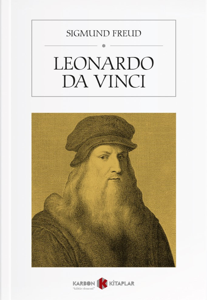 Leonardo da Vinci A Psychosexual Study of an Infantile Reminiscence - Sigmund Freud kitap kapağı