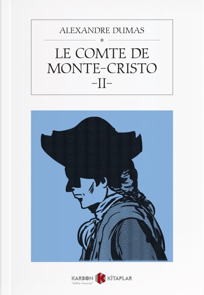 Le Comte de Monte-Cristo 2 - Alexandre Dumas kitap kapağı