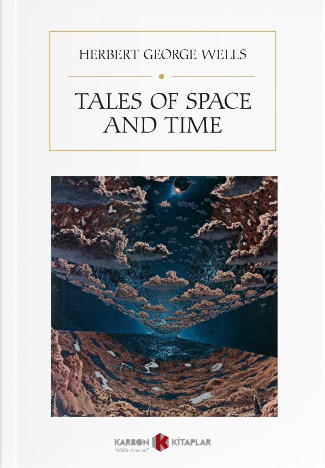 Tales of Space and Time - Herbert George Wells kitap kapağı