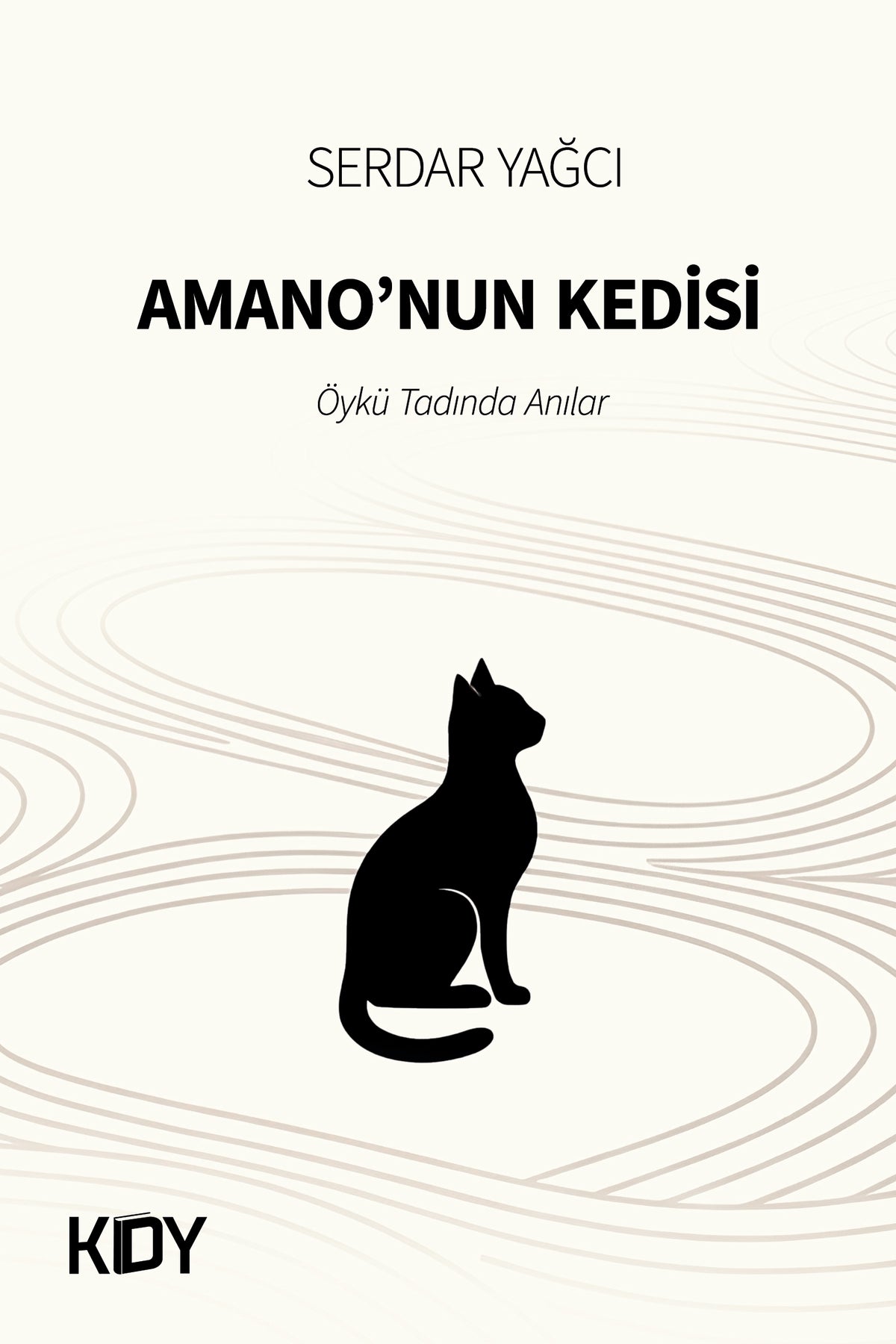 Amano'nun Kedisi - Serdar Yağcı kitap kapağı