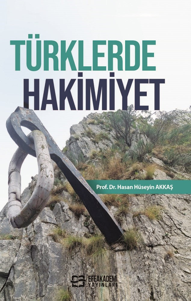 Türklerde Hakimiyet - Hasan Hüseyin Akkaş kitap kapağı