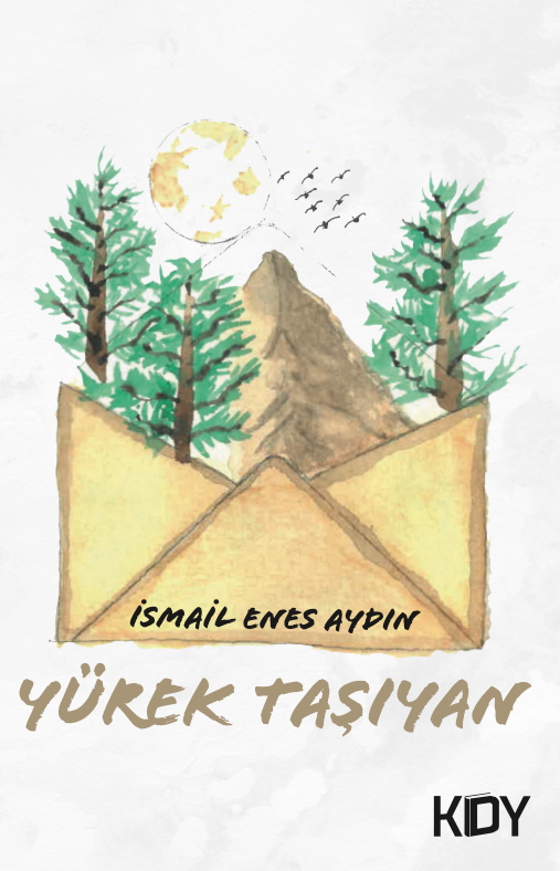 Yürek Taşıyan - İsmail Enes Aydın kitap kapağı