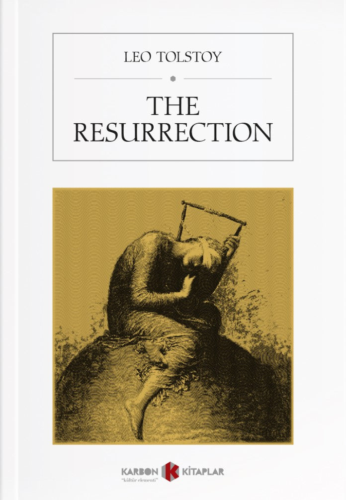 The Resurrection - Lev N. Tolstoy kitap kapağı