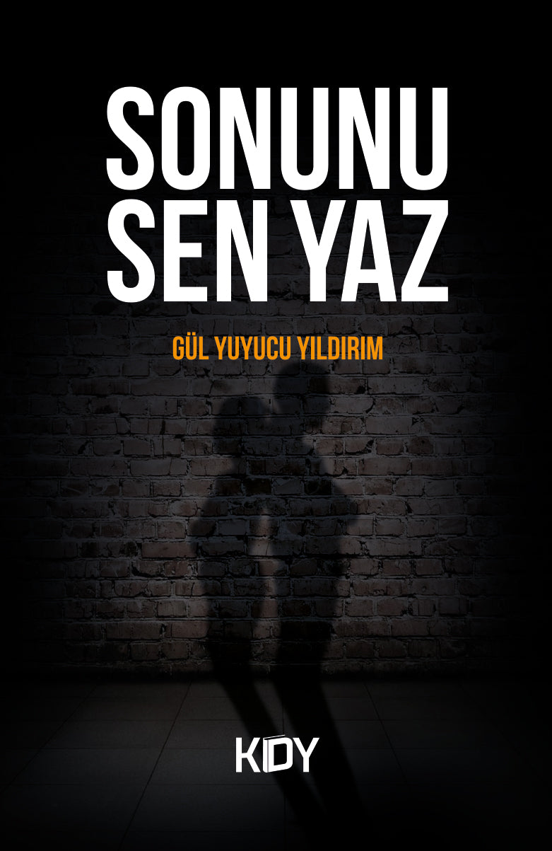Sonunu Sen Yaz - Gül N. Yuyucu Yıldırım kitap kapağı