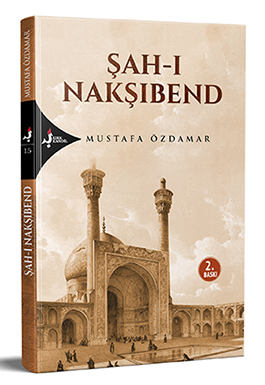Şah-ı Nakşıbend - Mustafa Özdamar kitap kapağı