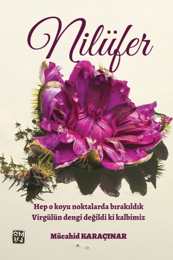 Nilüfer - Mücahid Karaçınar kitap kapağı