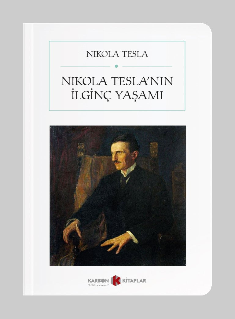 Nikola Tesla'nın İlginç Yaşamı (Cep Boy) (Tam Metin) - Nikola Tesla kitap kapağı