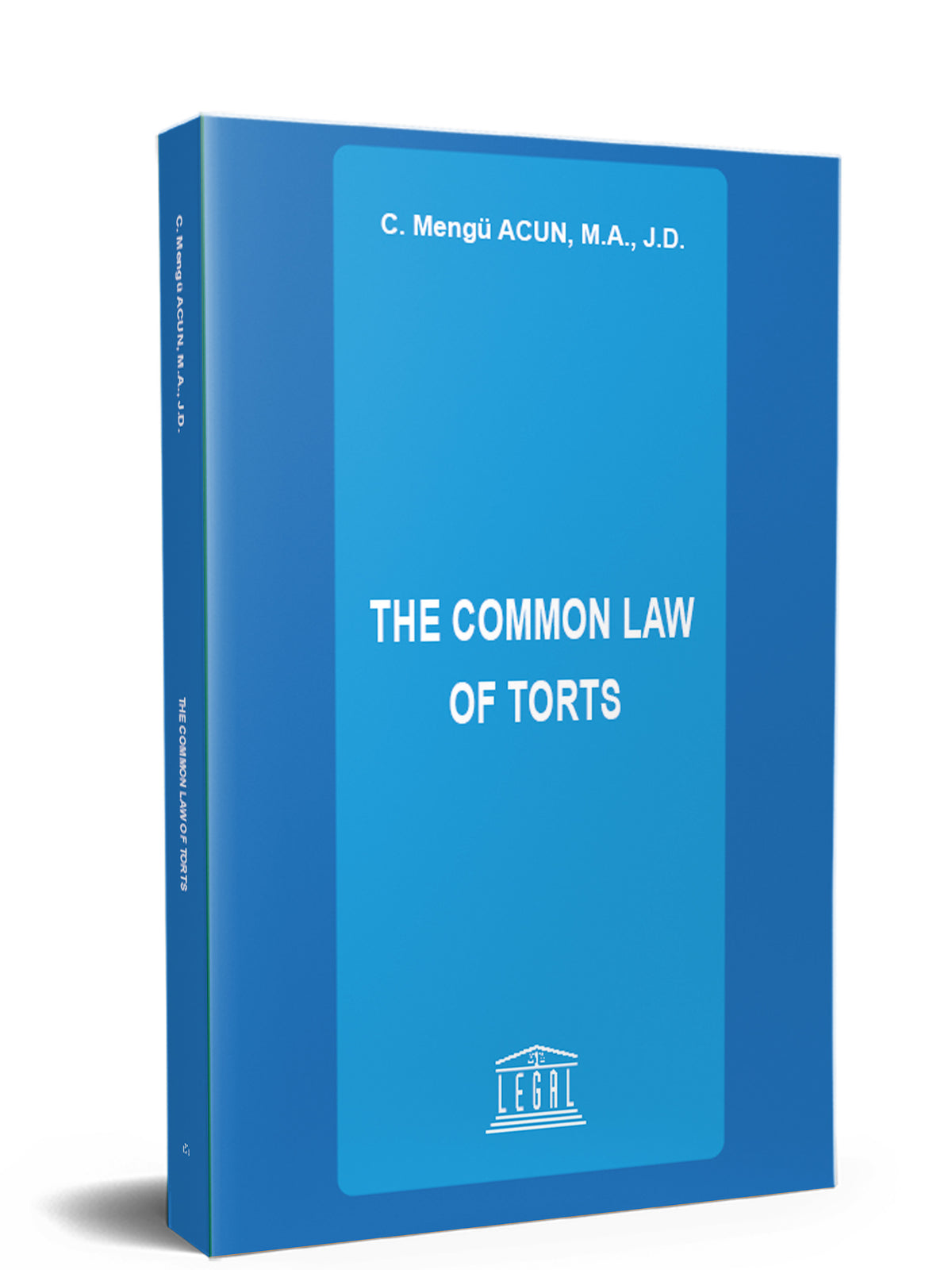 The Common Law of Torts - C. Mengü Acun kitap kapağı