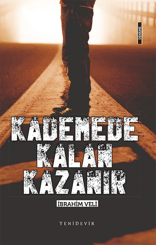 Kademede Kalan Kazanır - İbrahim Veli kitap kapağı