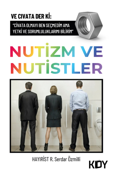 Nutizm ve Nutistler - Serdar Özmilli kitap kapağı