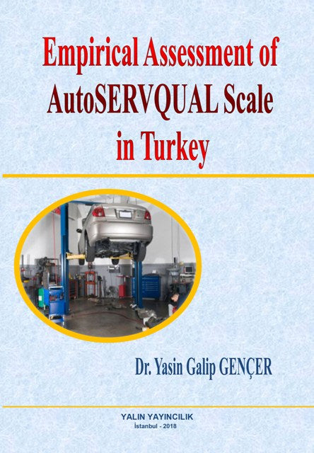 Empirical Assessment of Auto Servoual Scale in Turkey - Yasin Galip Gençer kitap kapağı