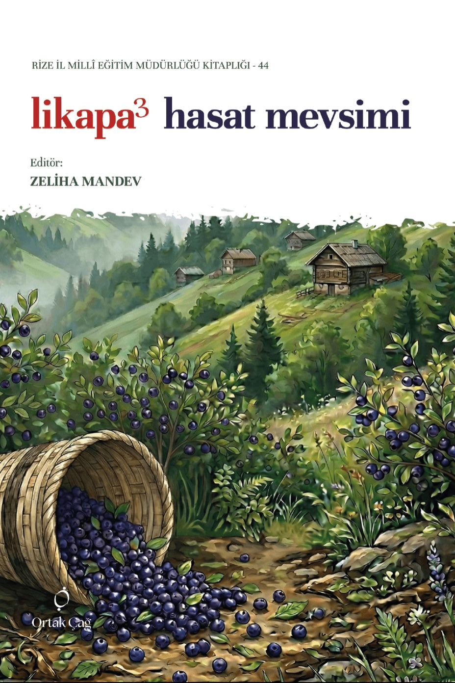 Likapa 3 Hasat Mevsimi - Zeliha Mandev kitap kapağı