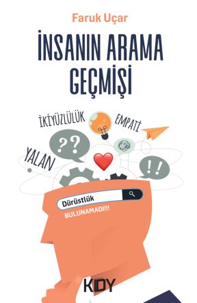 İnsanın Arama Geçmişi - Faruk Uçar kitap kapağı