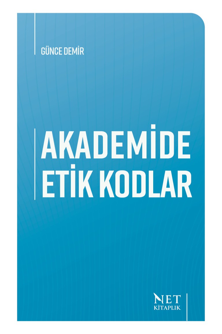 Akademide Etik Kodlar - Günce Demir kitap kapağı