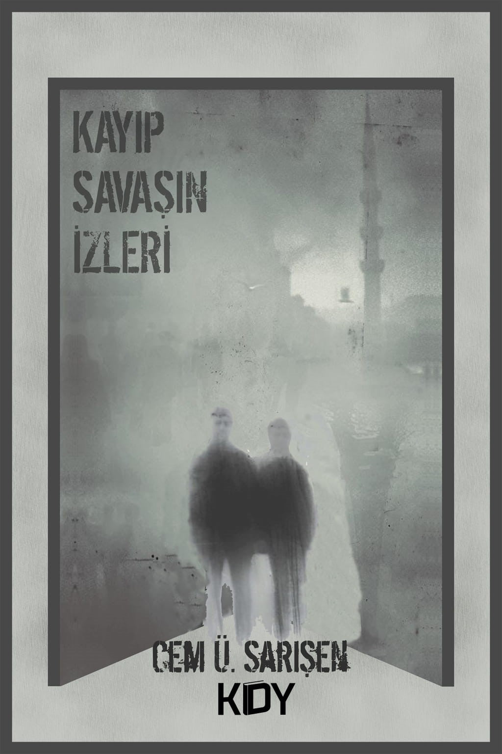Kayıp Savaşın İzleri - Cem Ü. Sarışen kitap kapağı