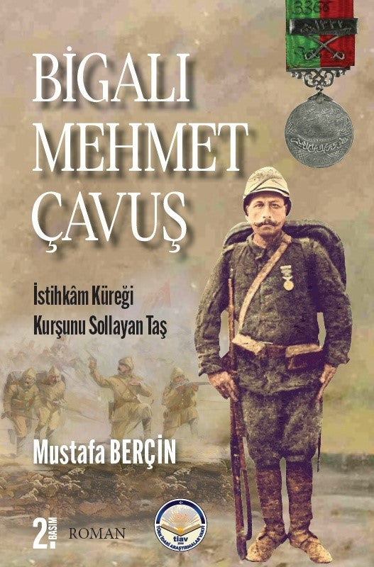 Bigalı Mehmet Çavuş - Mustafa Berçin kitap kapağı