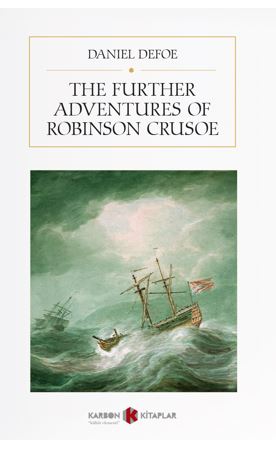 The Further Adventures of Robinson Crusoe - Daniel Defoe kitap kapağı