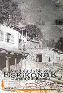 Eskikonak / Anadolu'da Bir Köy/ 11-H-11 - Dursun Gümüşoğlu kitap kapağı