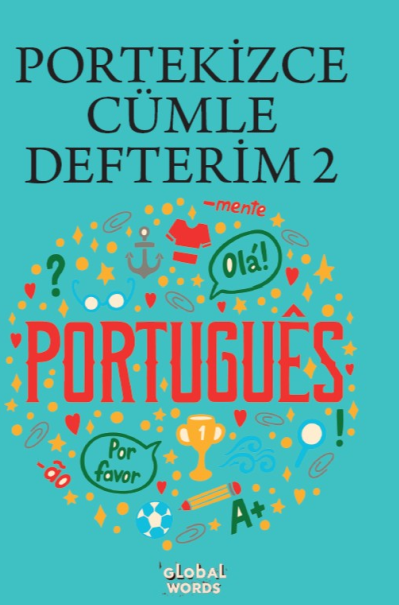 Portekizce Cümle Defterim 2 Karışık Portekizce Kelimelerden Cümleler Kur - Kolektif kitap kapağı