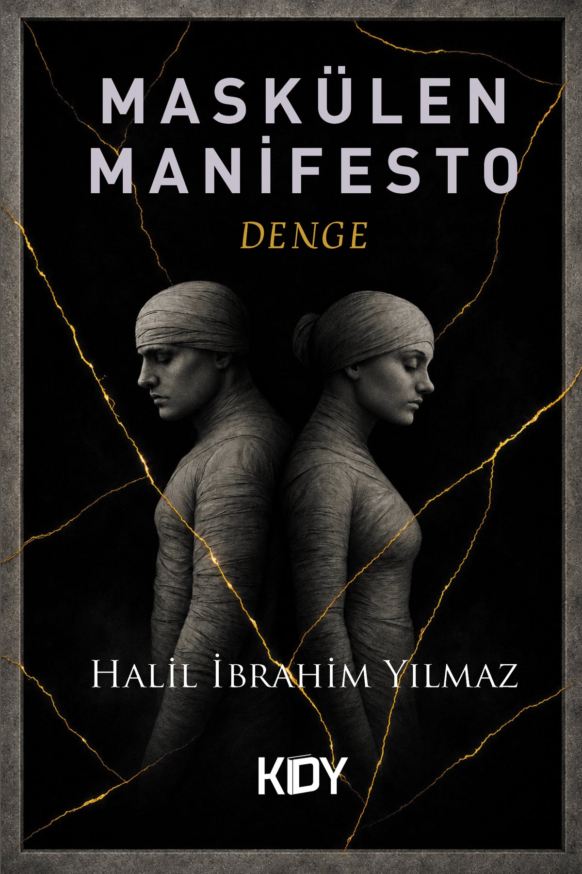 Maskülen Manifesto - Halil İbrahim Yılmaz kitap kapağı