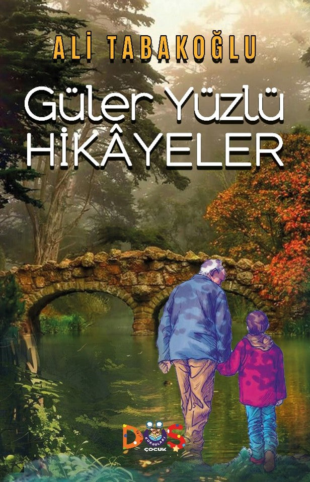 Güler Yüzlü Hikayeler - Ali Tabakoğlu kitap kapağı