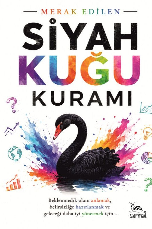 Siyah Kuğu Kuramı - İsmet Gülseçgin kitap kapağı