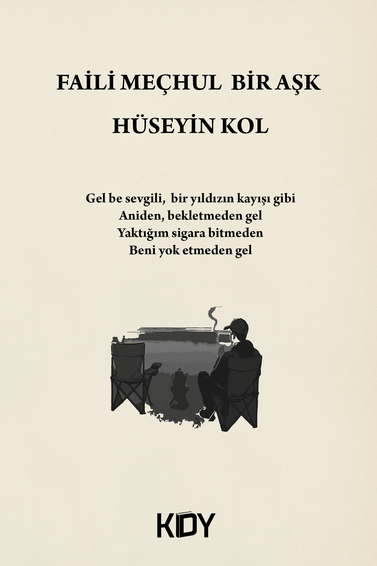 Faili Meçhul Bir Aşk - Hüseyin Kol kitap kapağı