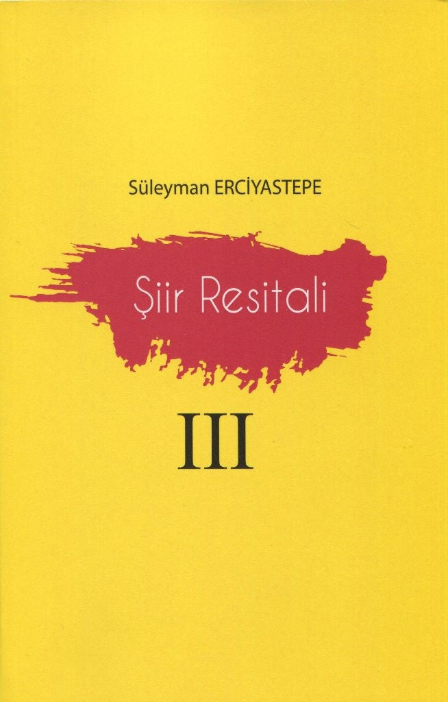 Şiir Resitali 3 - Süleyman Erciyastepe kitap kapağı