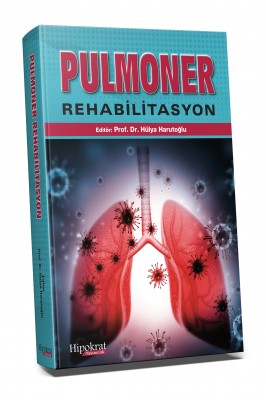 Pulmoner Rehabilitasyon - Prof. Dr. Hülya Harutoğlu kitap kapağı