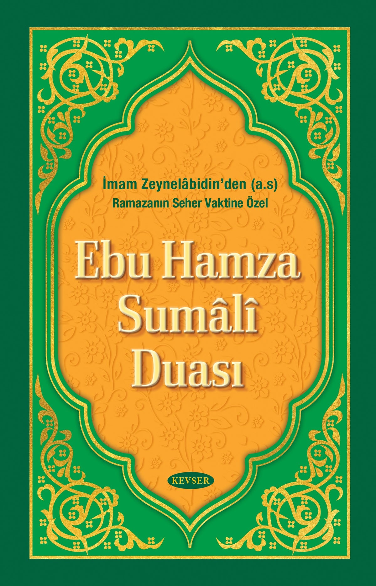 Ebu Hamza Sumalî Duası - İmam Zeynelabidin kitap kapağı