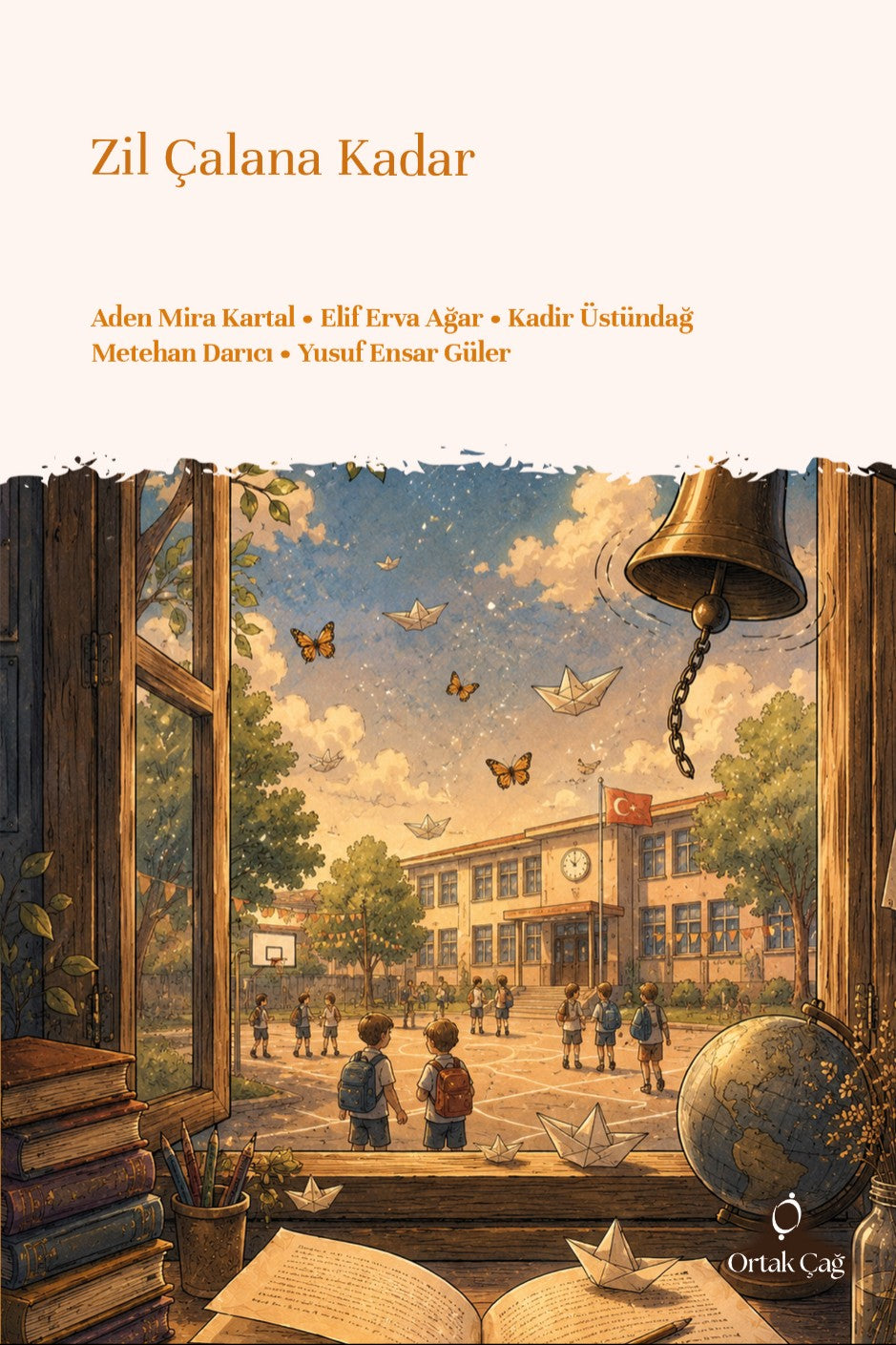 Zil Çalana Kadar - Kolektif kitap kapağı