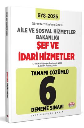 T.C. Aile ve Sosyal Hizmetler Bakanlığı 2025 Gys Şef Ve İdari Hizmetler Tamamı Çözümlü 6 Deneme Sınavı - Kolektif kitap kapağı