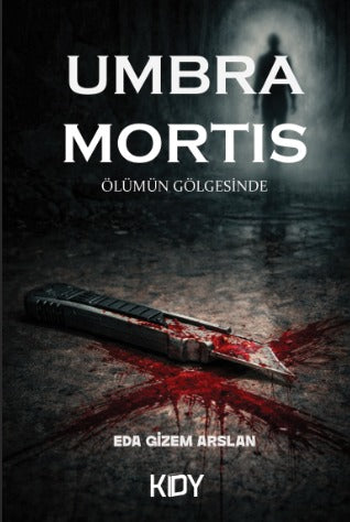 Ölümün Gölgesinde - Eda Gizem Arslan kitap kapağı