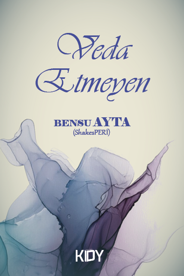 Veda Etmeyen - Bensu Ayta kitap kapağı