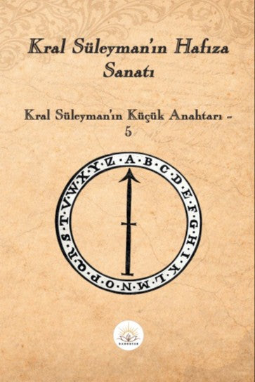 Kral Süleyman'ın Hafıza Sanatı Kral Süleyman'ın Küçük Anahtarı 5 - Anonim kitap kapağı