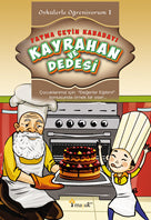 Öykülerle Öğreniyorum 1 / Kayrahan ve Dedesi - Fatma Çetin Kabadayı kitap kapağı