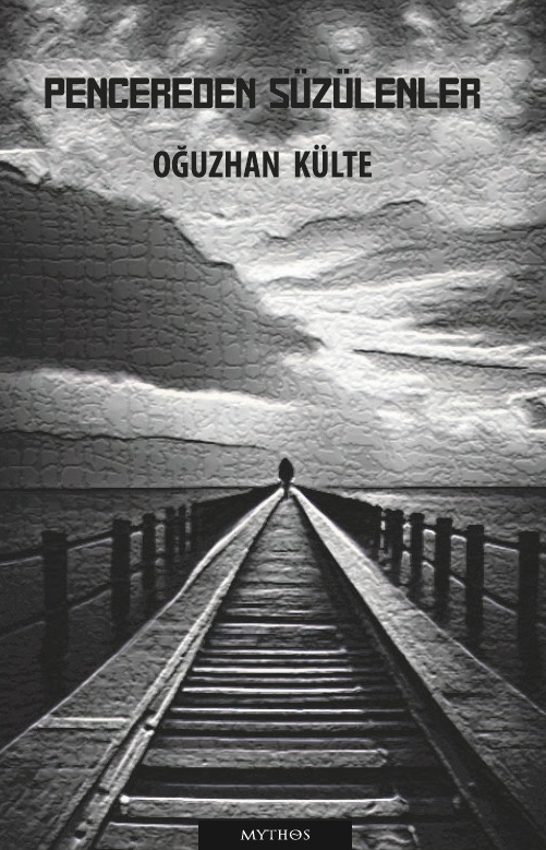 Pencereden Süzülenler - Oğuzhan Külte kitap kapağı