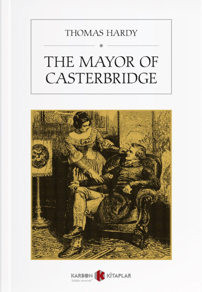 The Mayor of Casterbridge - Thomas Hardy kitap kapağı