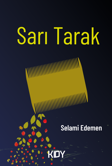 Sarı Tarak - Selami Edemen kitap kapağı
