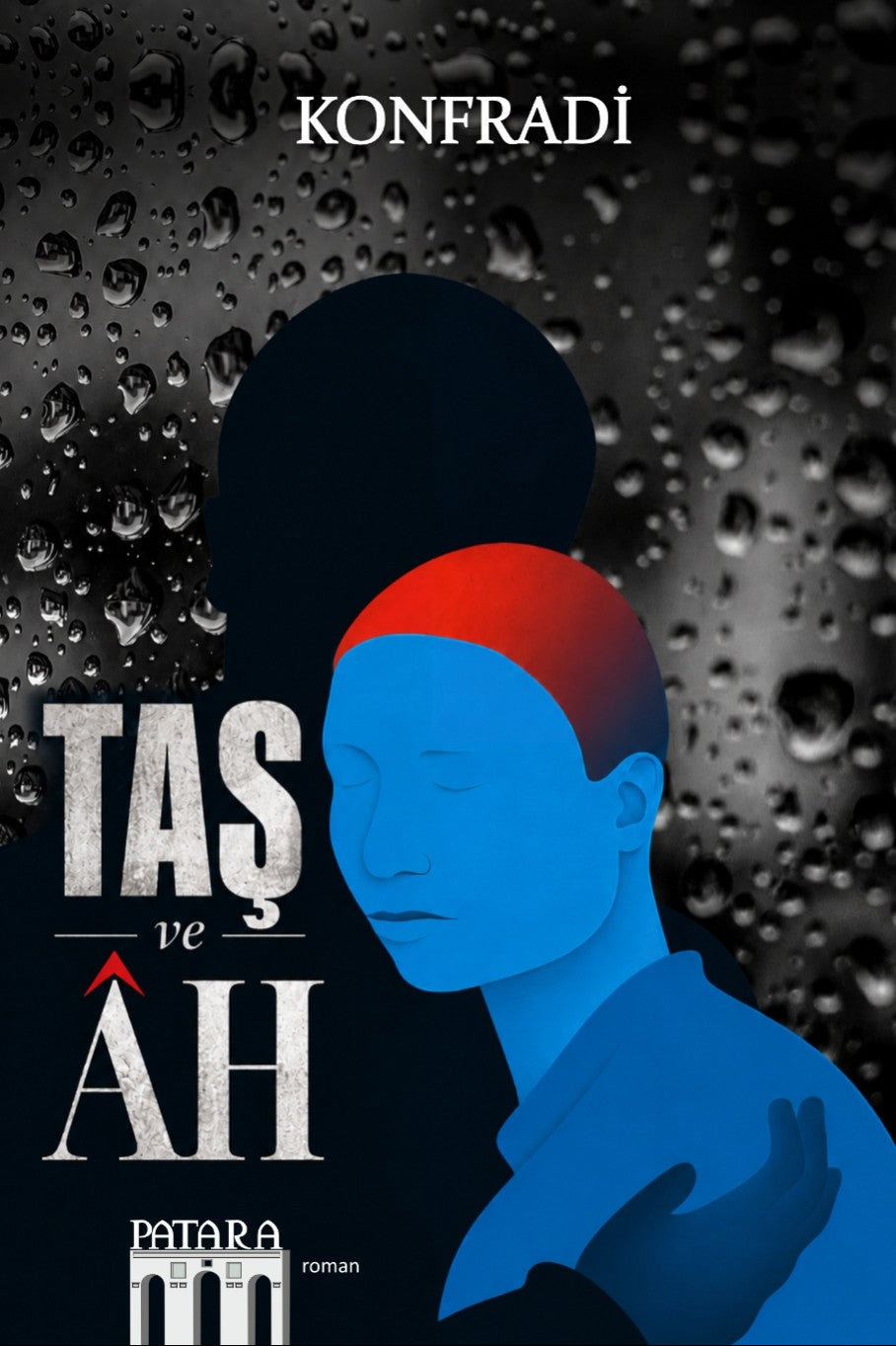 Taş ve Ah - Konfradi kitap kapağı