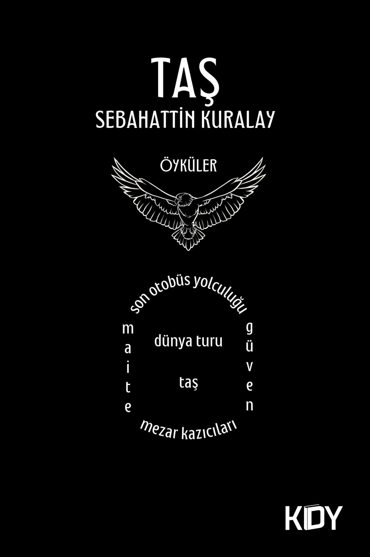 Taş - Sebahattin Kuralay kitap kapağı